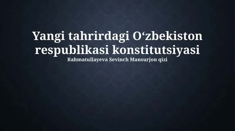 Oʻzbekiston respublikasi konstitutsiyasi