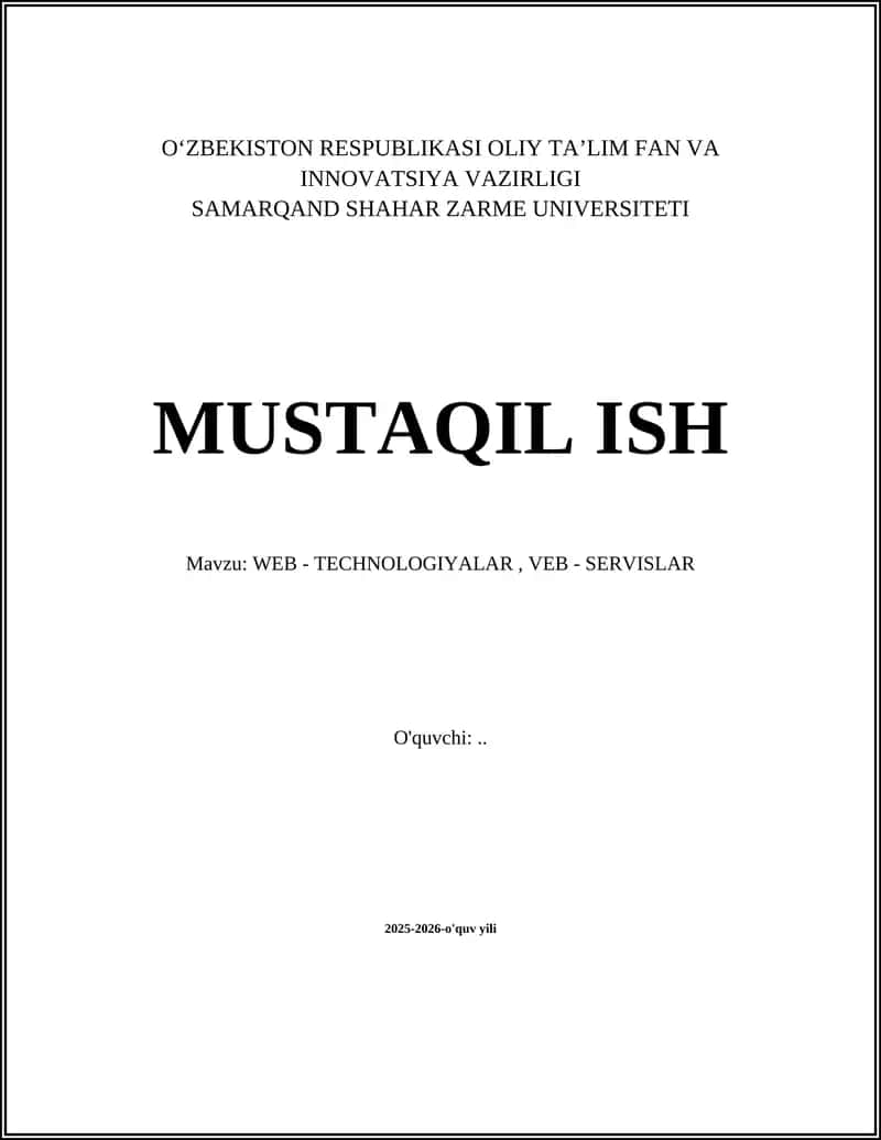 WEB - TECHNOLOGIYALAR, VEB - SERVISLAR
