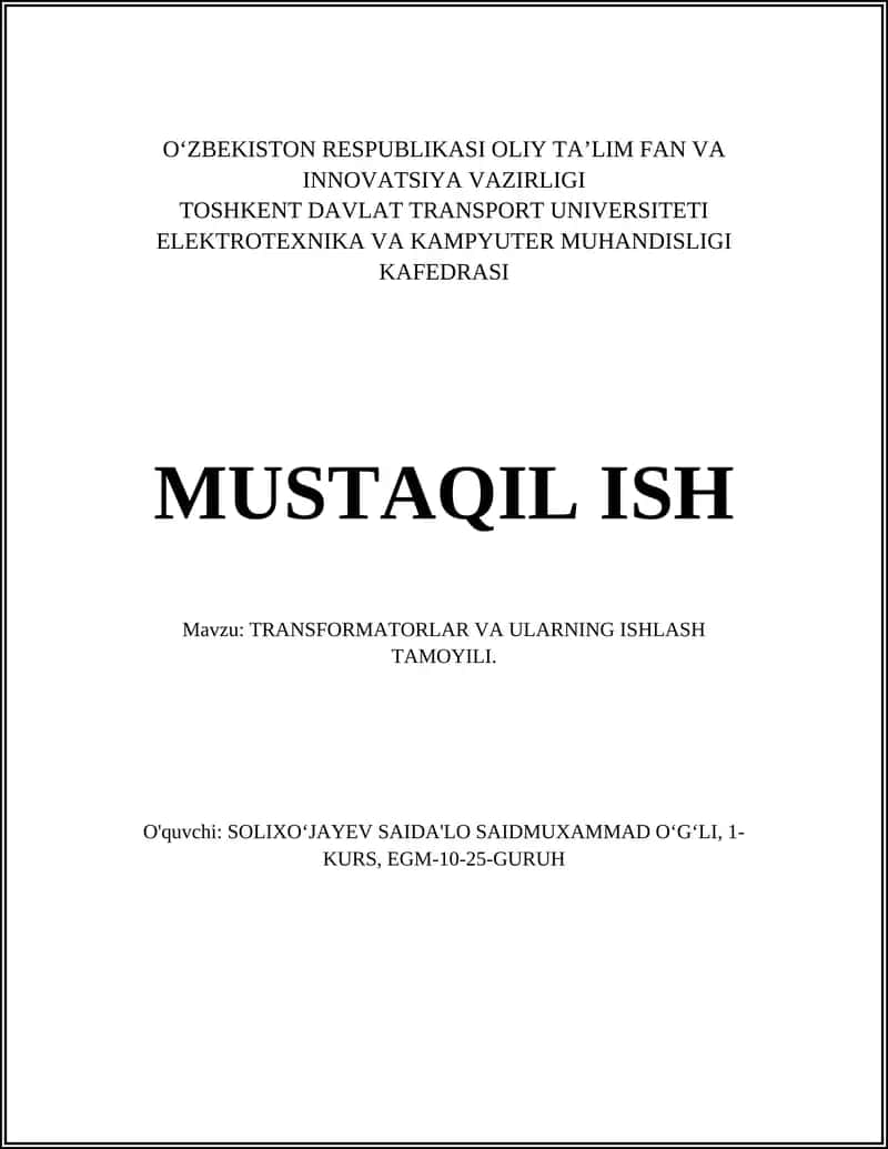 TRANSFORMATORLAR VA ULARNING ISHLASH TAMOYILI
