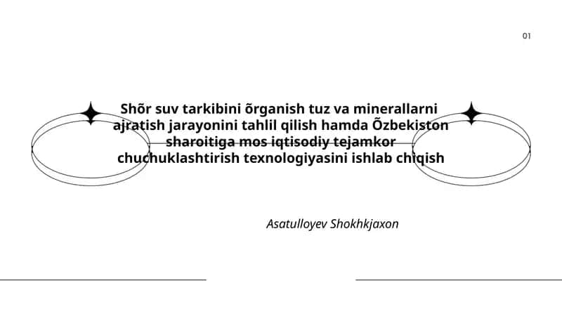 Shõr suv tarkibini õrganish tuz va minerallarni ajratish jarayonini tahlil qilish hamda Õzbekiston sharoitiga mos iqtisodiy tejamkor chuchuklashtirish texnologiyasini ishlab chiqish
