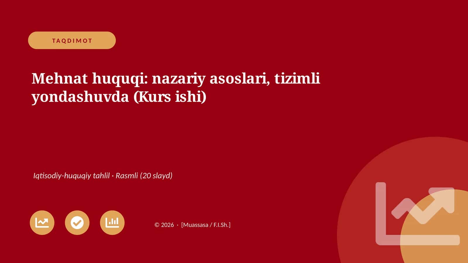 Mehnat huquqi: nazariy asoslari, tizimli yondashuvda (Kurs ishi)
