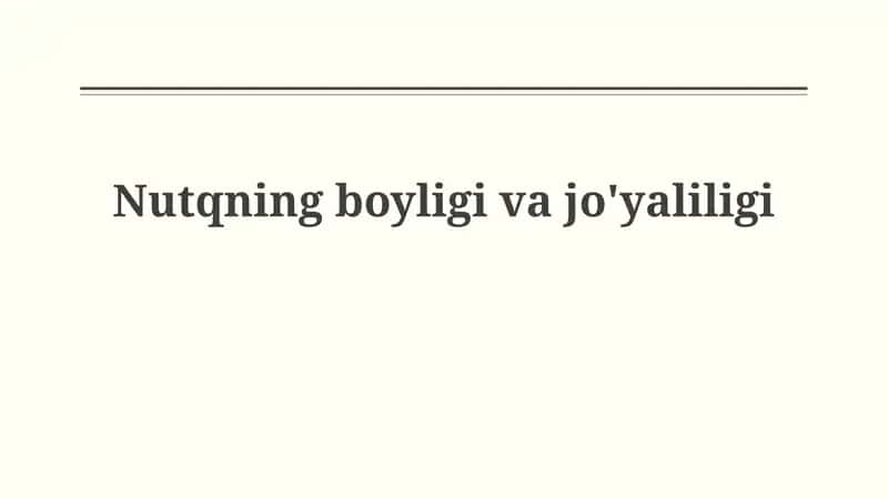 Nutqning boyligivajo'yaliligi