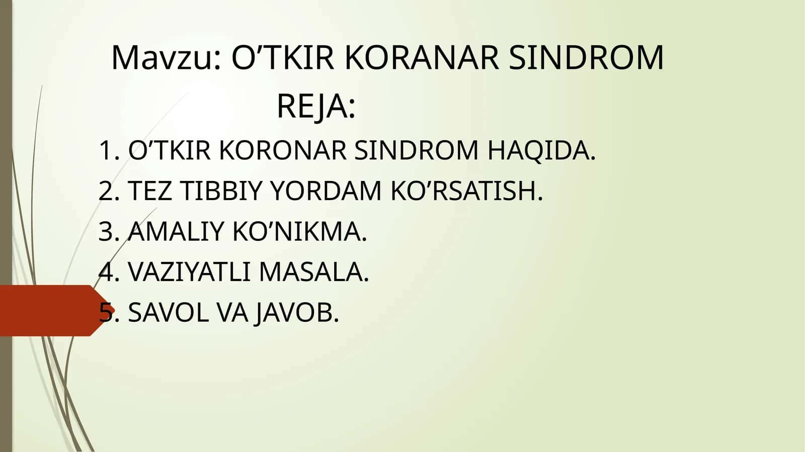 O’TKIR KORANAR SINDROM