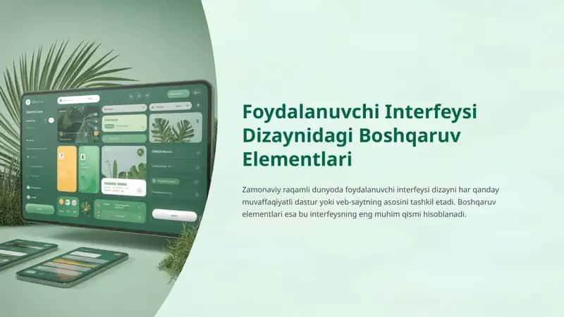 Foydalanuvchi Interfeysi Dizaynidagi Boshqaruv Elementlari