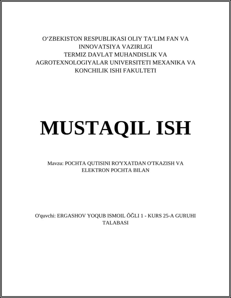 POCHTA QUTISINI RO'YXATDAN O'TKAZISH VA ELEKTRON POCHTA BILAN