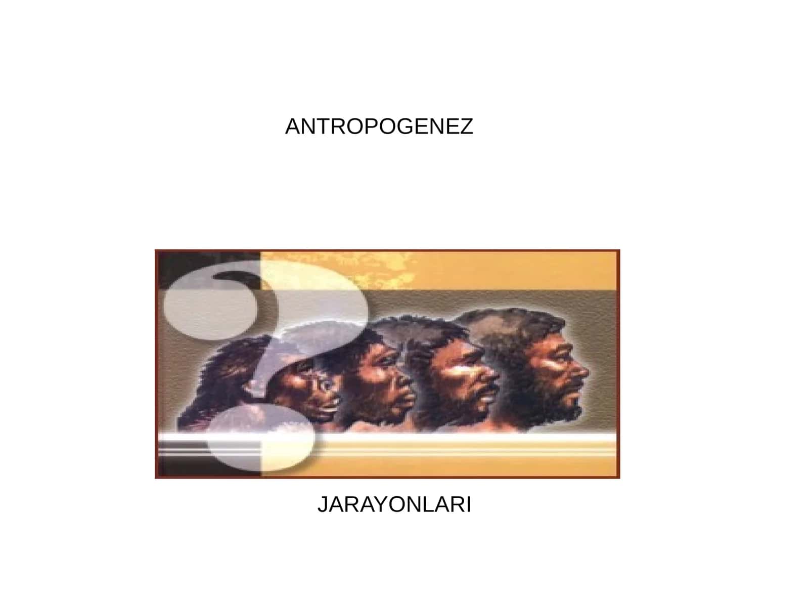 ANTROPOGENEZ
