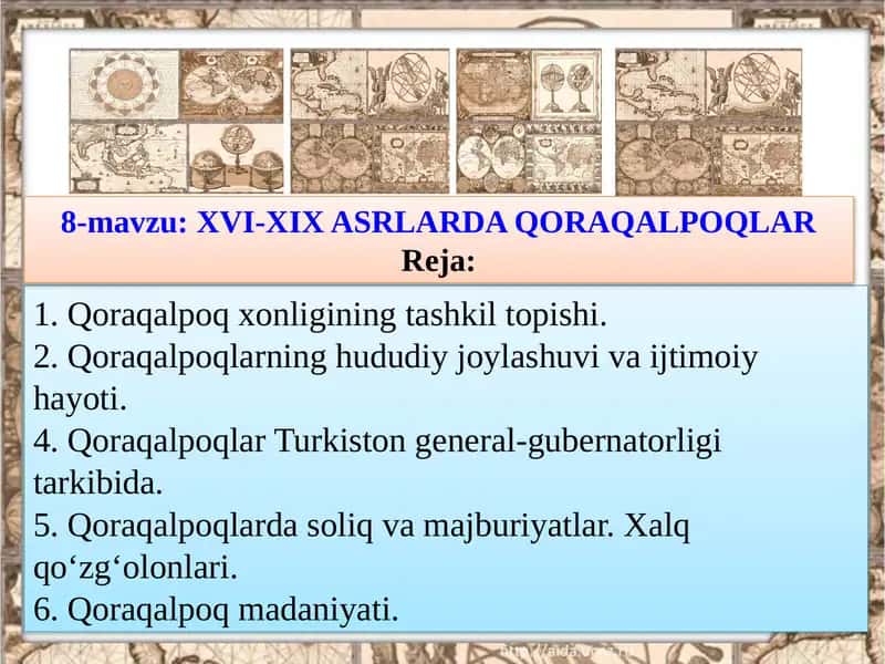 XVI-XIX ASRLARDA QORAQALPOQLAR