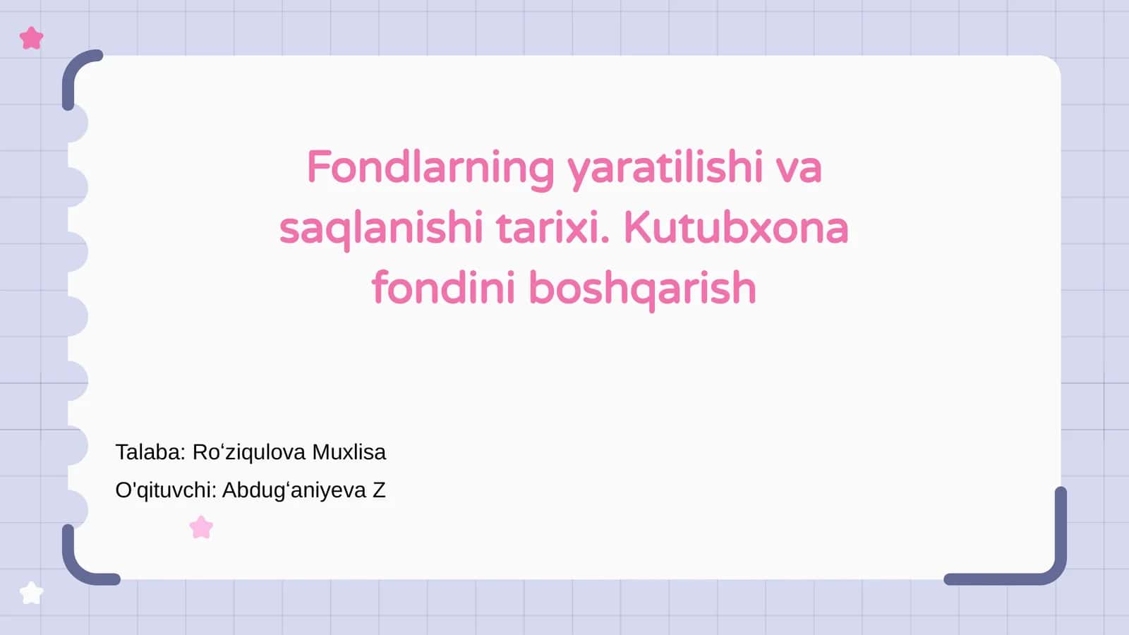 Kutubxona Fondlarining Yaratilishi va Saqlanishi Tarixi