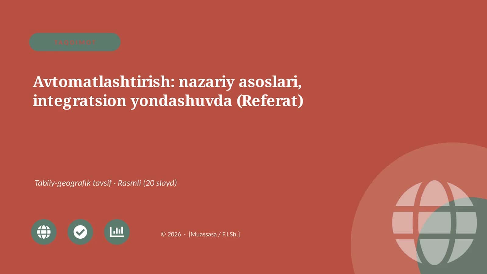 Avtomatlashtirish: nazariy asoslari, integratsion yondashuvda (Referat)