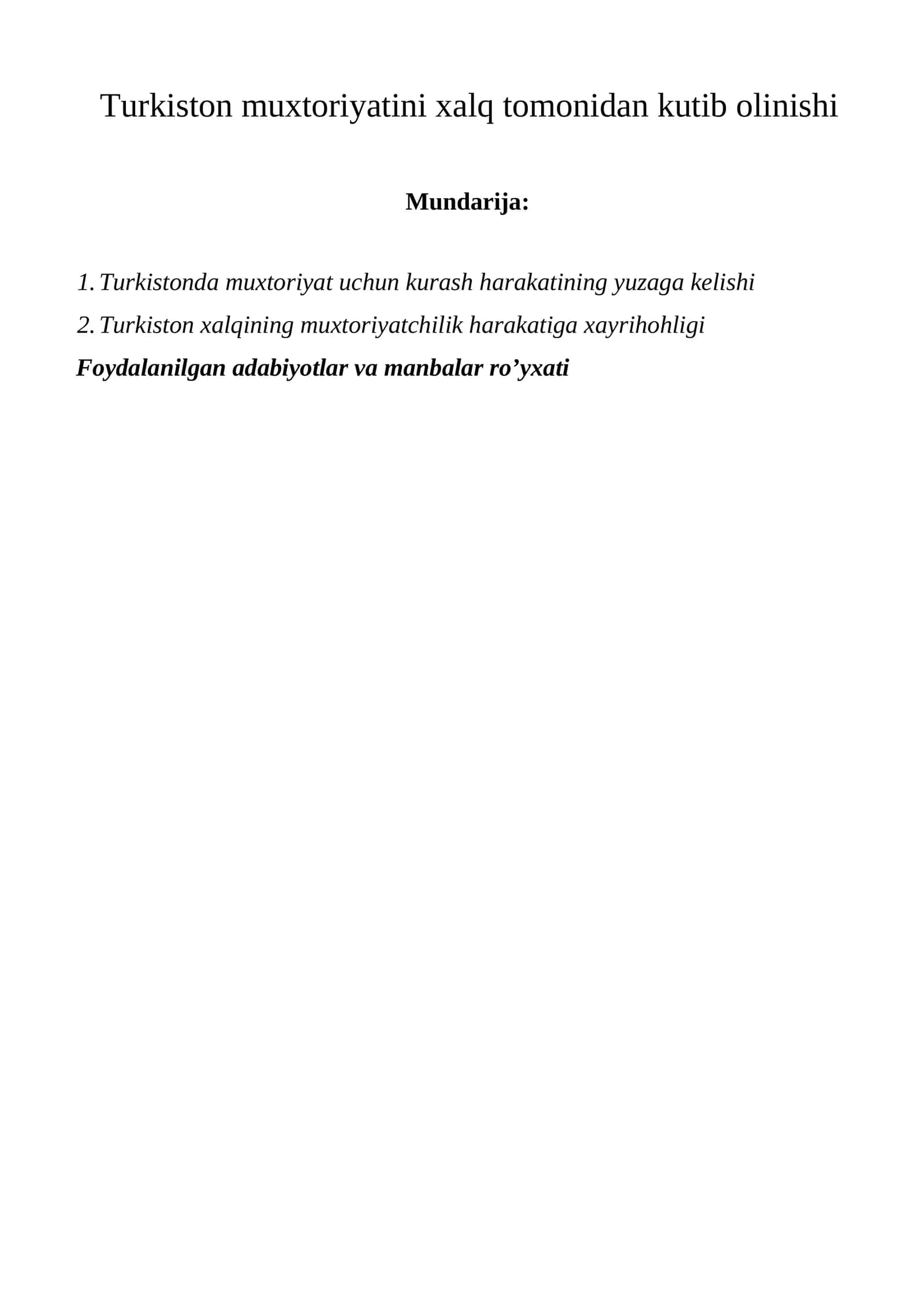Turkiston muxtoriyatini xalq tomonidan kutib olinishi