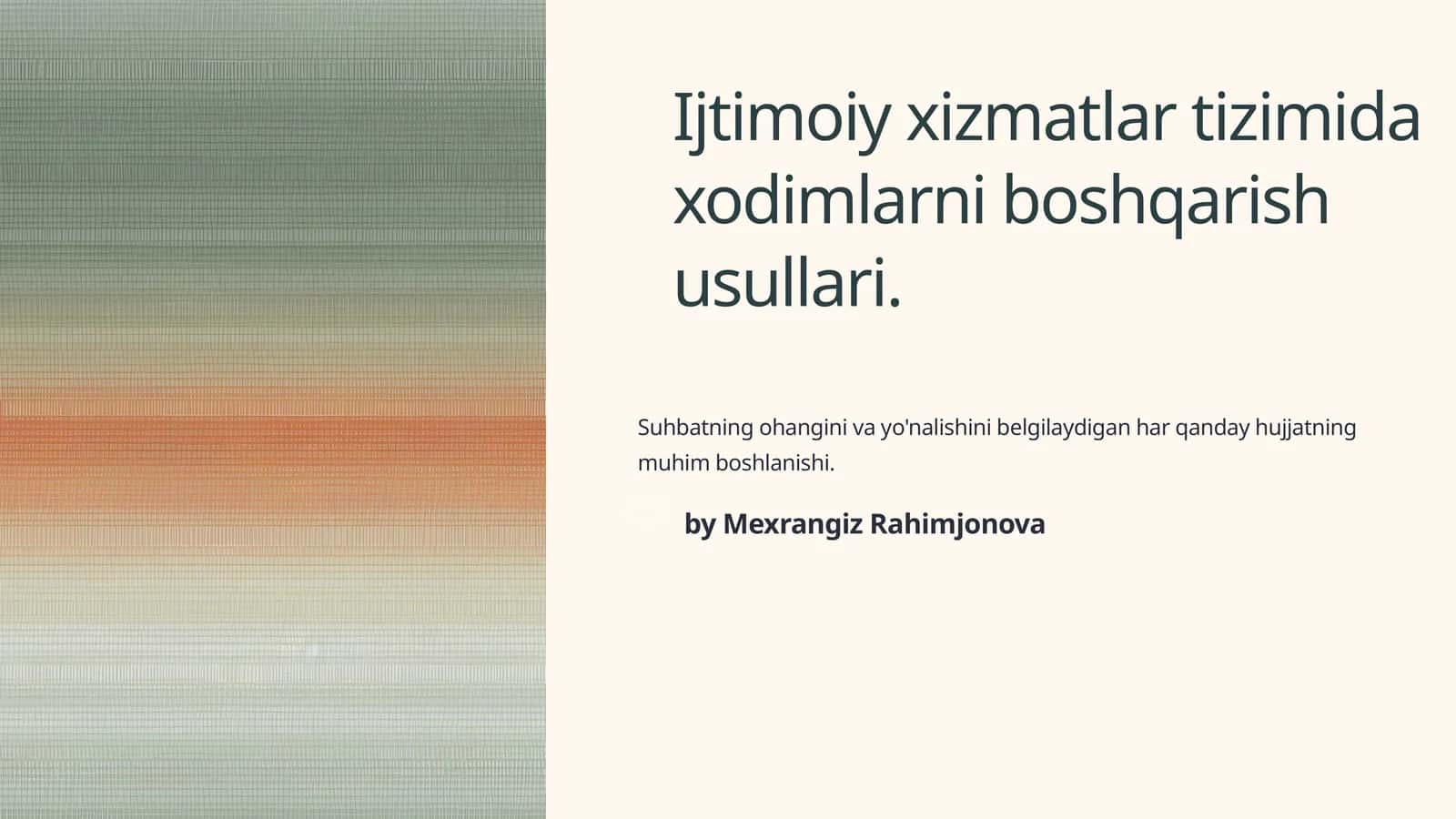 Ijtimoiy xizmat tizimida xodimlarni boshqarish usullari