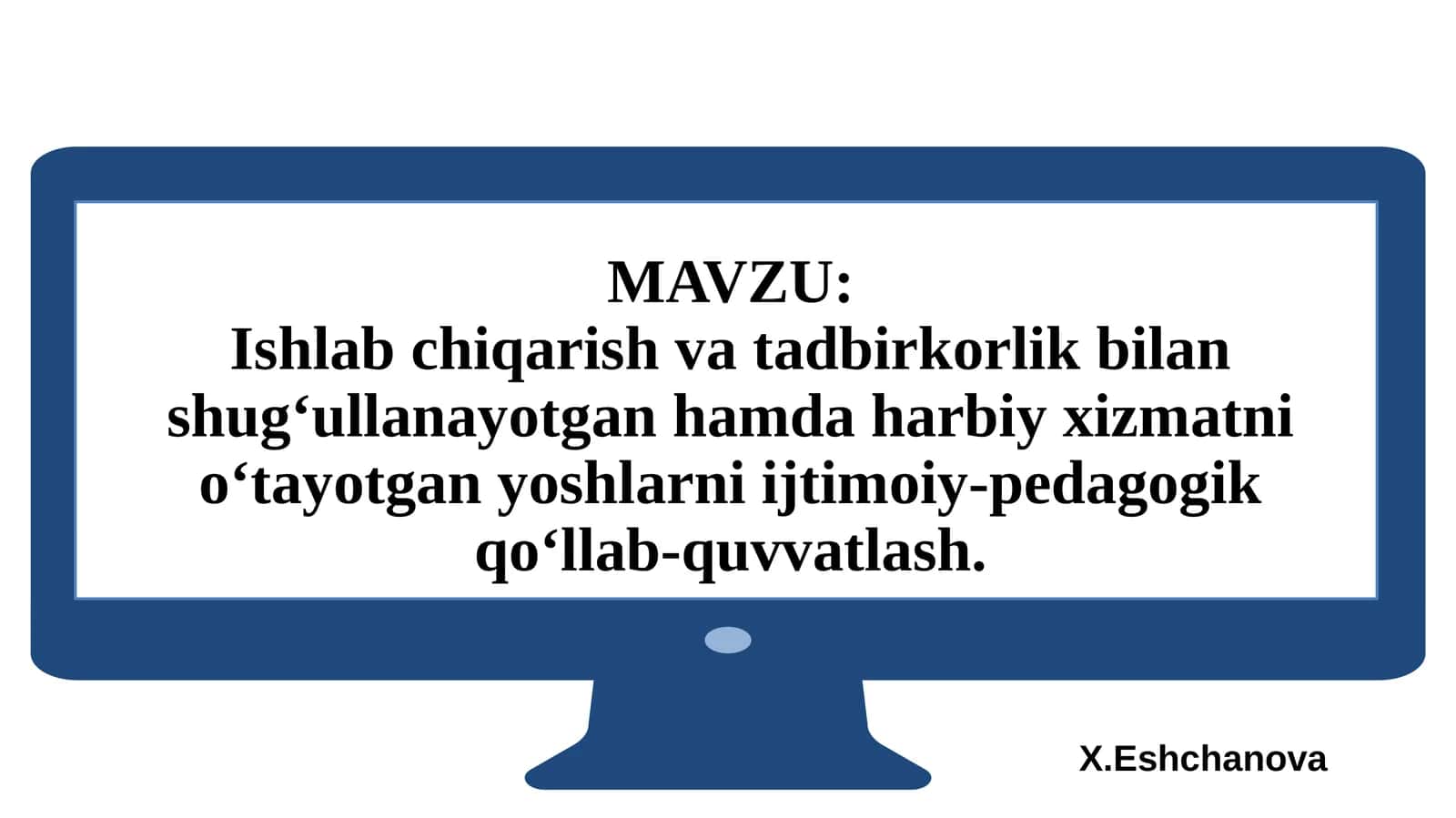 Ishlabchiqarish va tadbirkorlik
