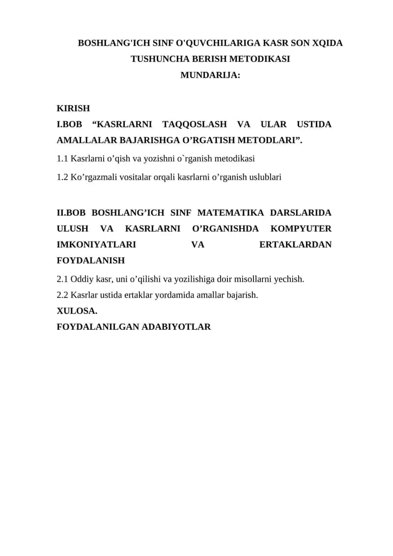 BOSHLANG'ICH SINF O'QUVCHILARIGA KASR SON XQIDA TUSHUNCHA BERISH METODIKASI