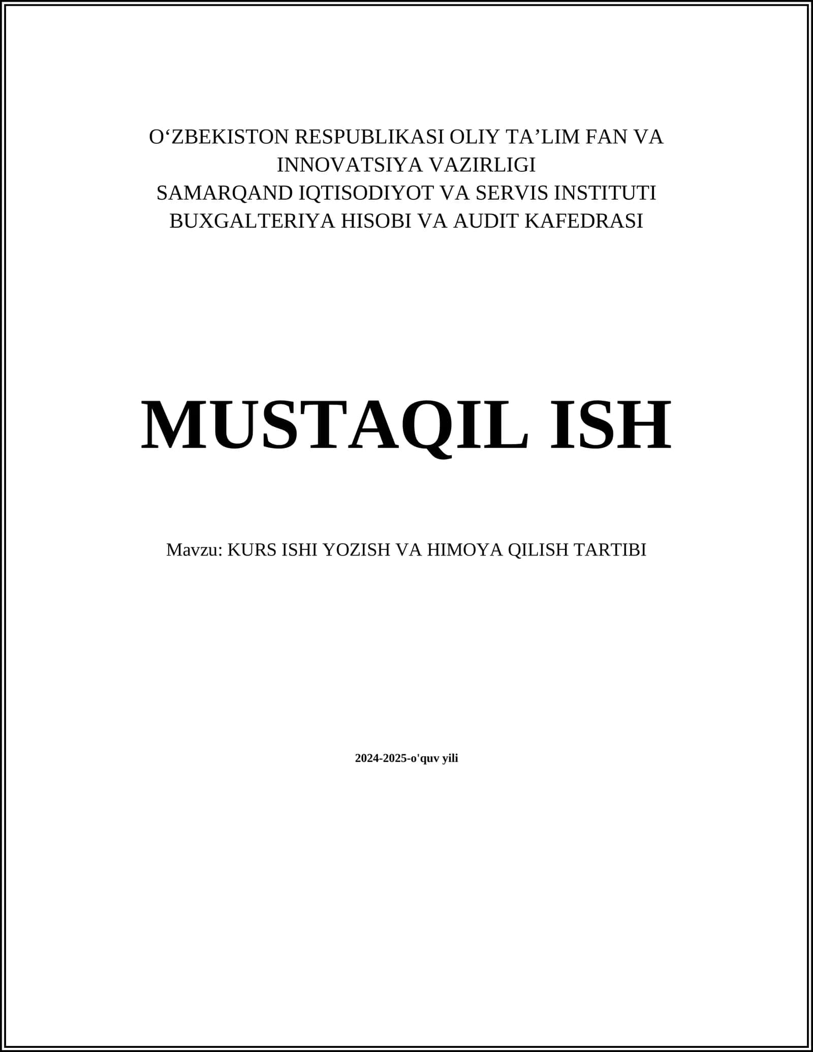KURS ISHI YOZISH VA HIMOYA QILISH TARTIBI