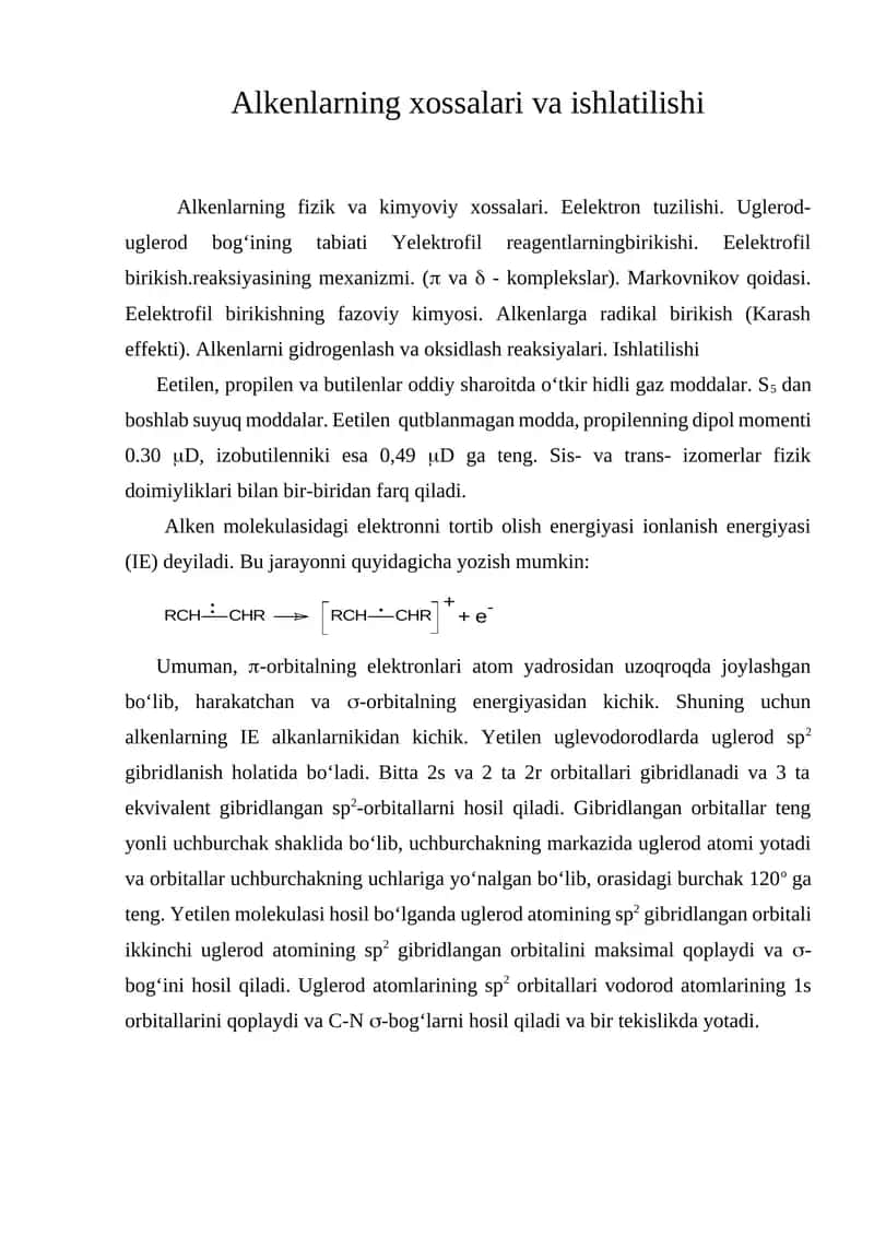 Alkenlarning xossalari va ishlatilishi