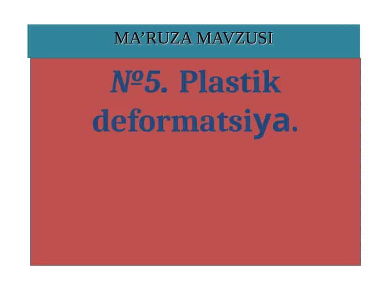 Plastik deformatsiya