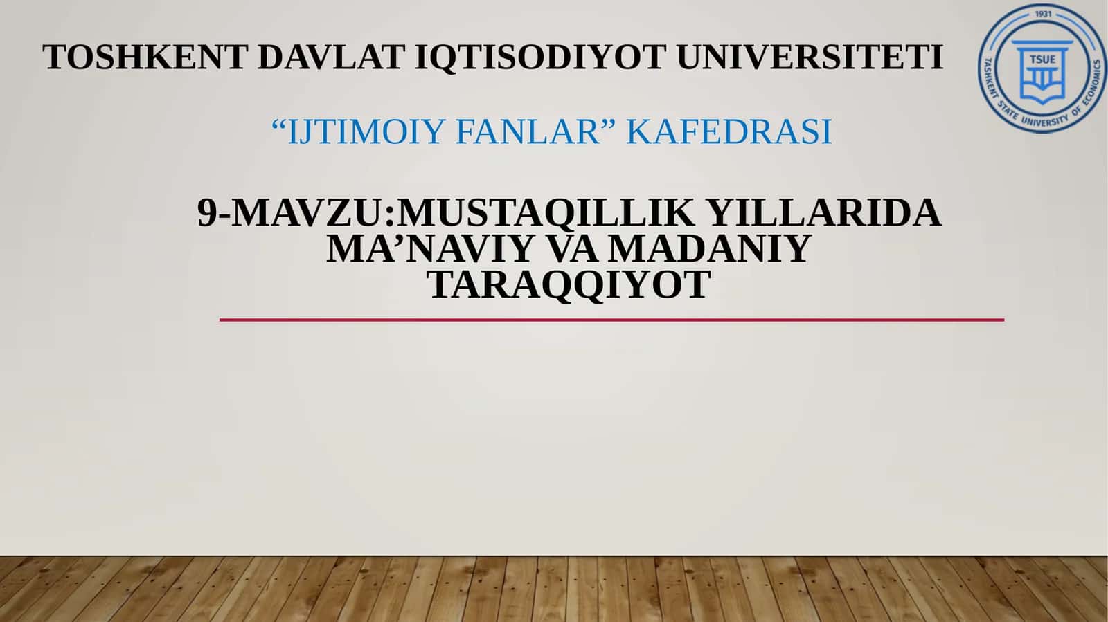 Mustaqillik yillarida ma’naviy va madaniy taraqqiyot