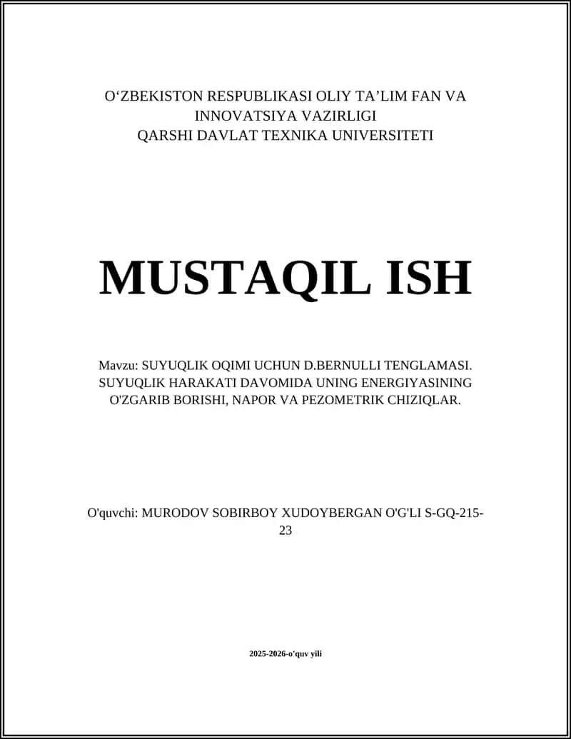 SUYUQLIK OQIMI UCHUN D.BERNULLI TENGLAMASI