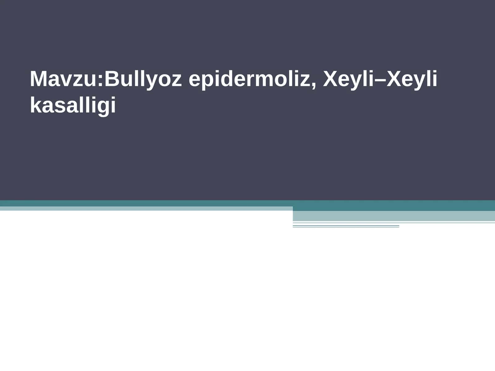 Xeyli–Xeyli kasalligi