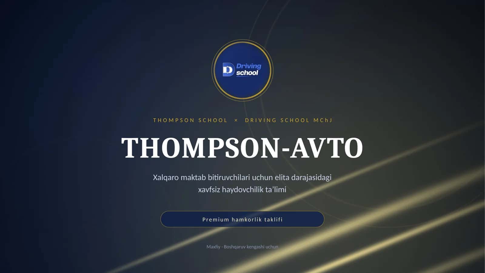 THOMPSON SCHOOL × DRIVING SCHOOL MChJ