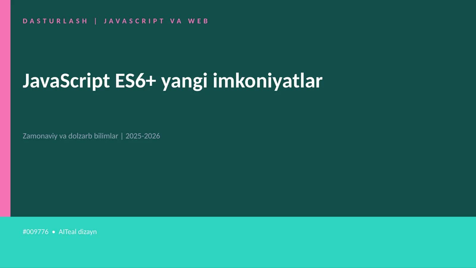 DASTURLASH | JAVASCRIPT VA WEB