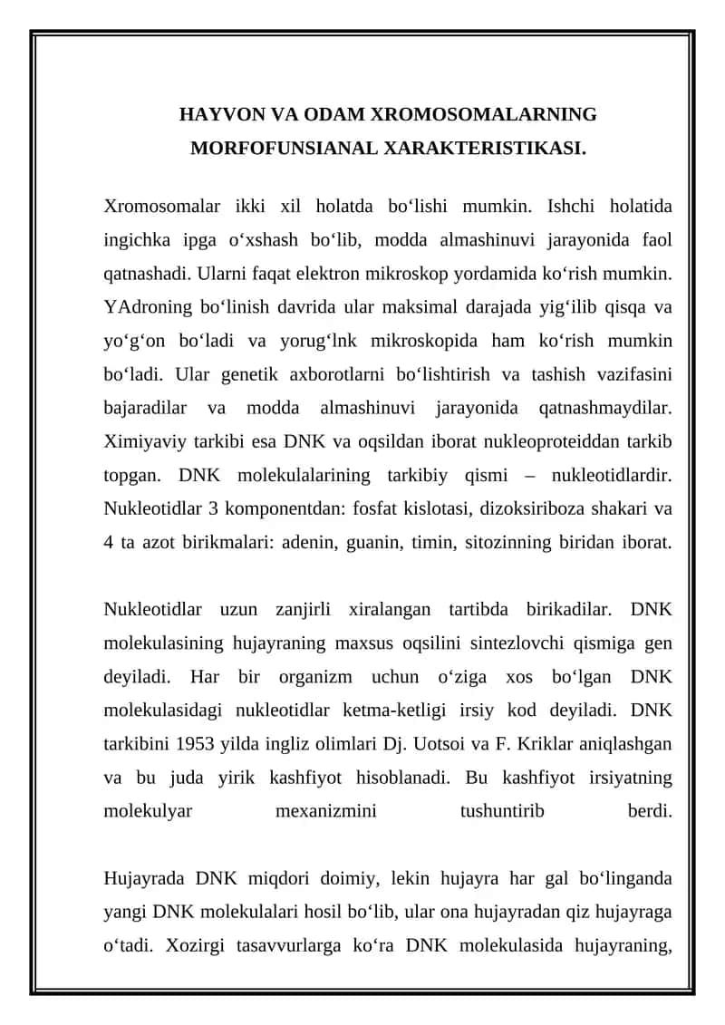 HAYVON VA ODAM XROMOSOMALARNING MORFOFUNSIANAL XARAKTERISTIKASI