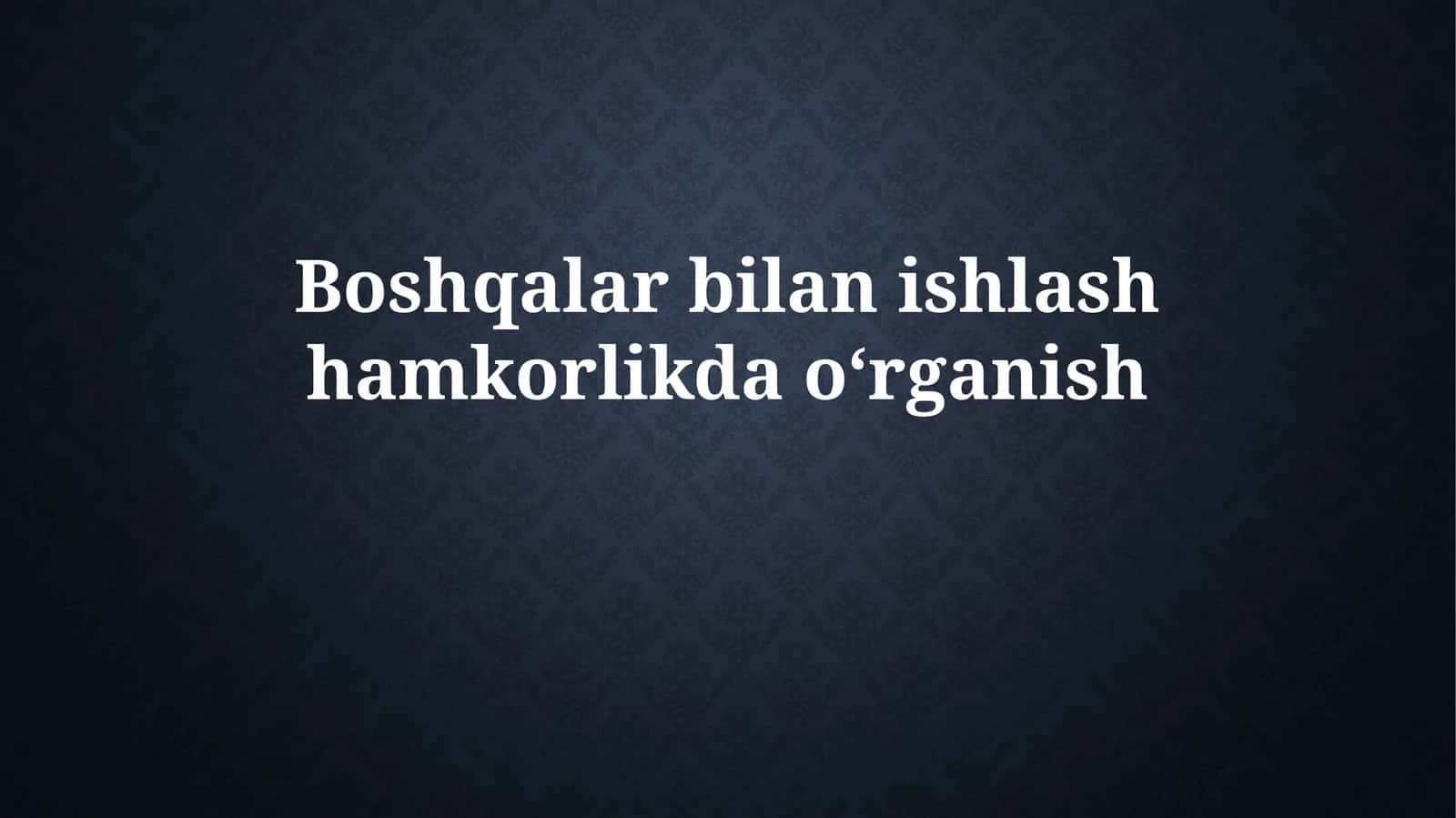 Hamkorlikda o'rganish