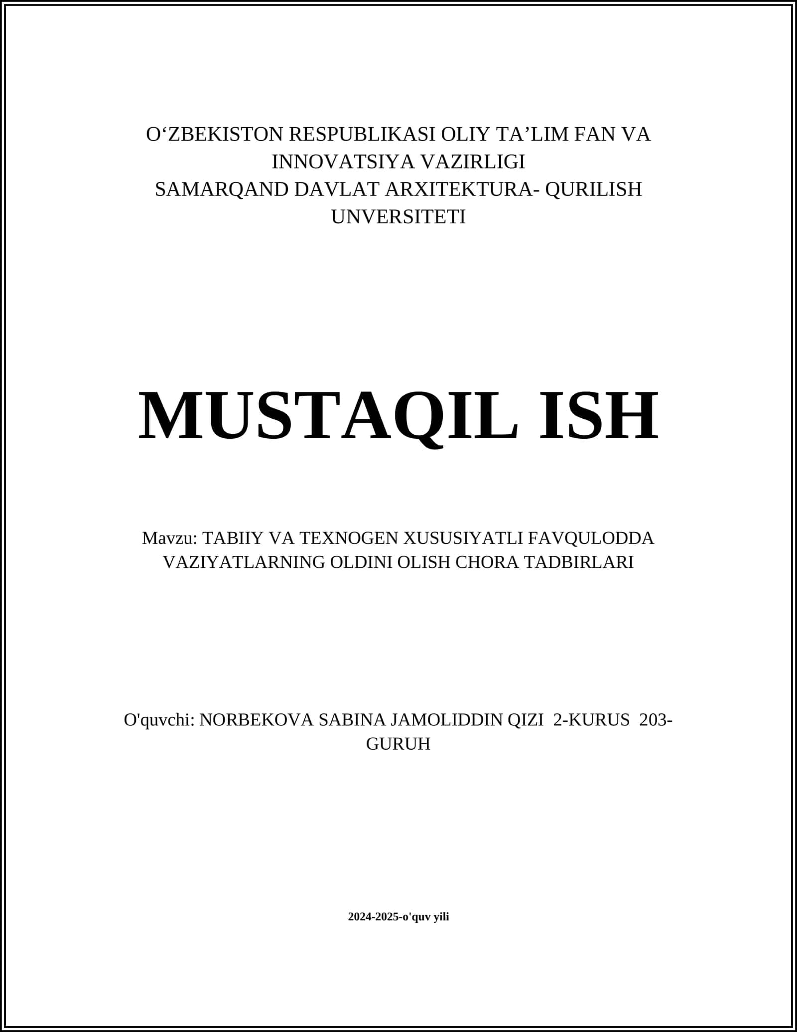 TABIIY VA TEXNOGEN XUSUSIYATLI FAVQULODDA VAZIYATLARNING OLDINI OLISH CHORA TADBIRLARI