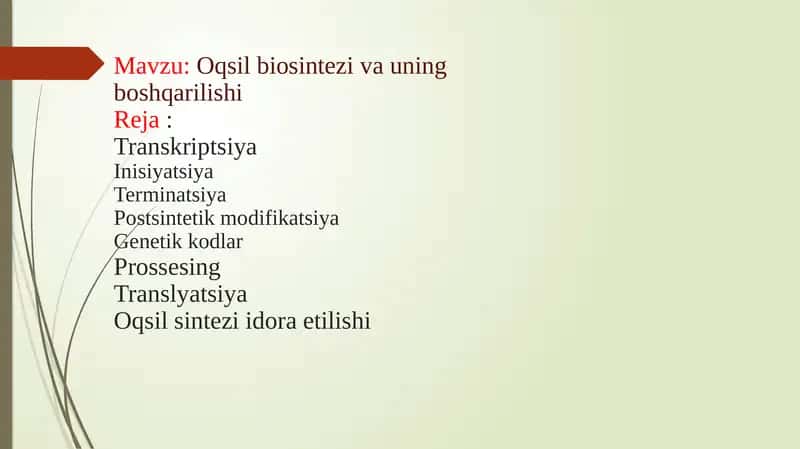 Oqsilbiosintezi va uning boshqarilishi