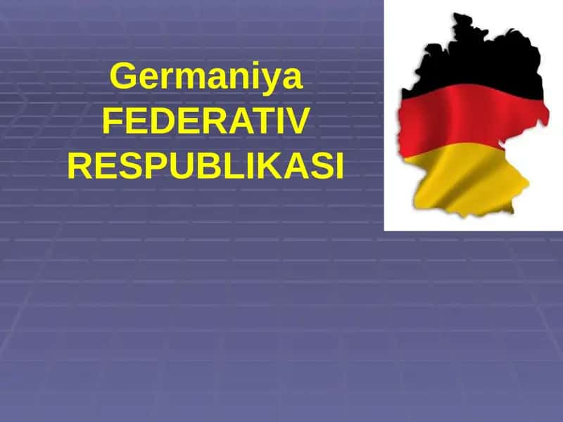 Germaniya FEDERATIV RESPUBLIKASI