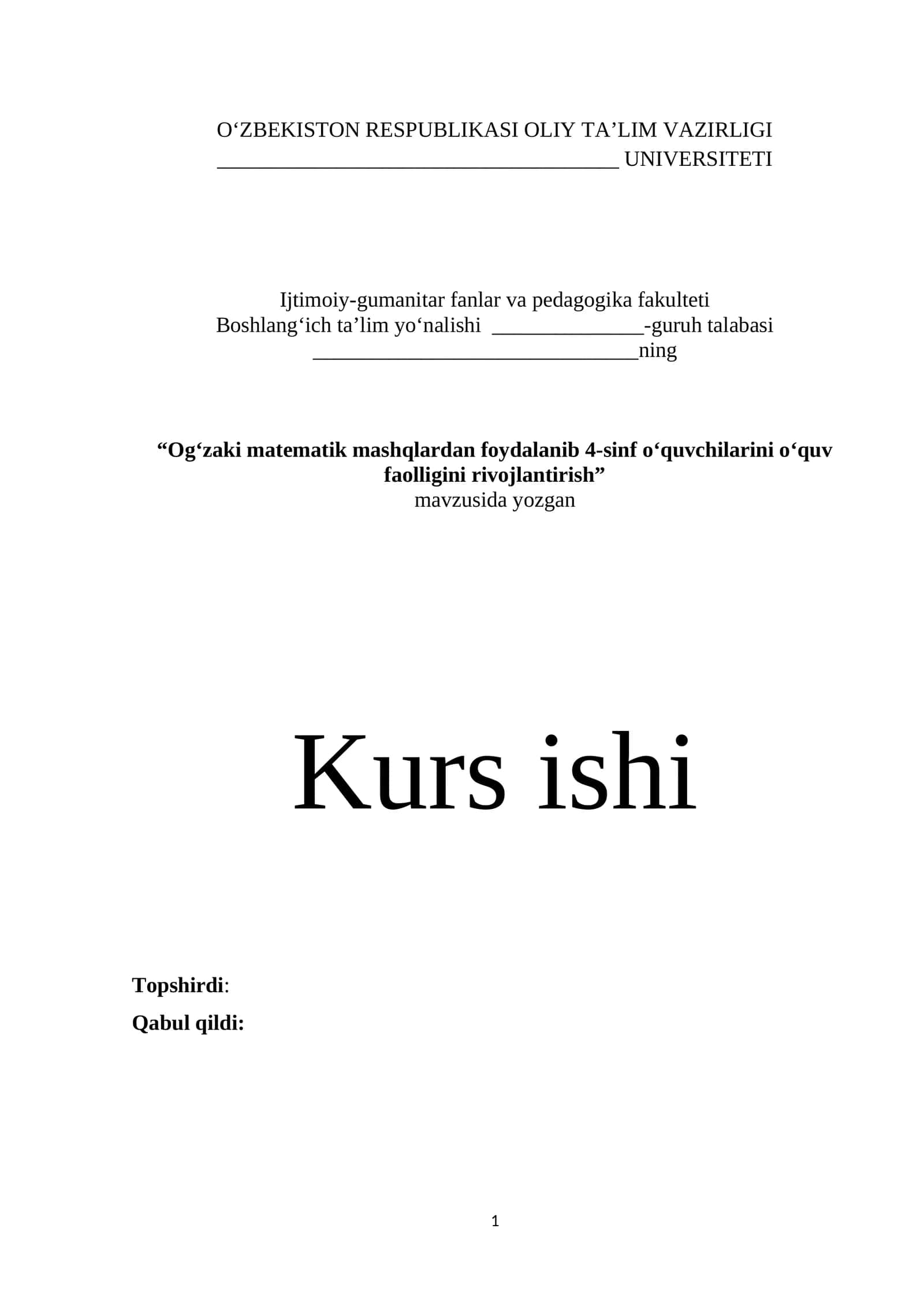 Og‘zaki matematik mashqlardan foydalanib 4-sinf o‘quvchilarini o‘quv faolligini rivojlantirish