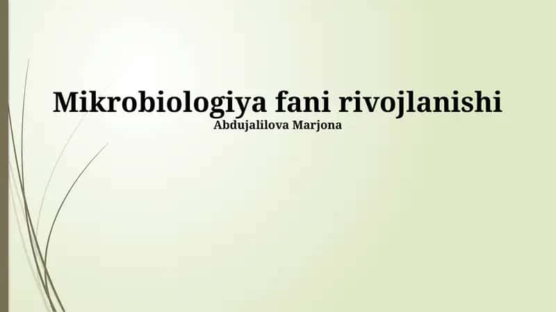 Mikrobiologiya fani rivojlanishi
