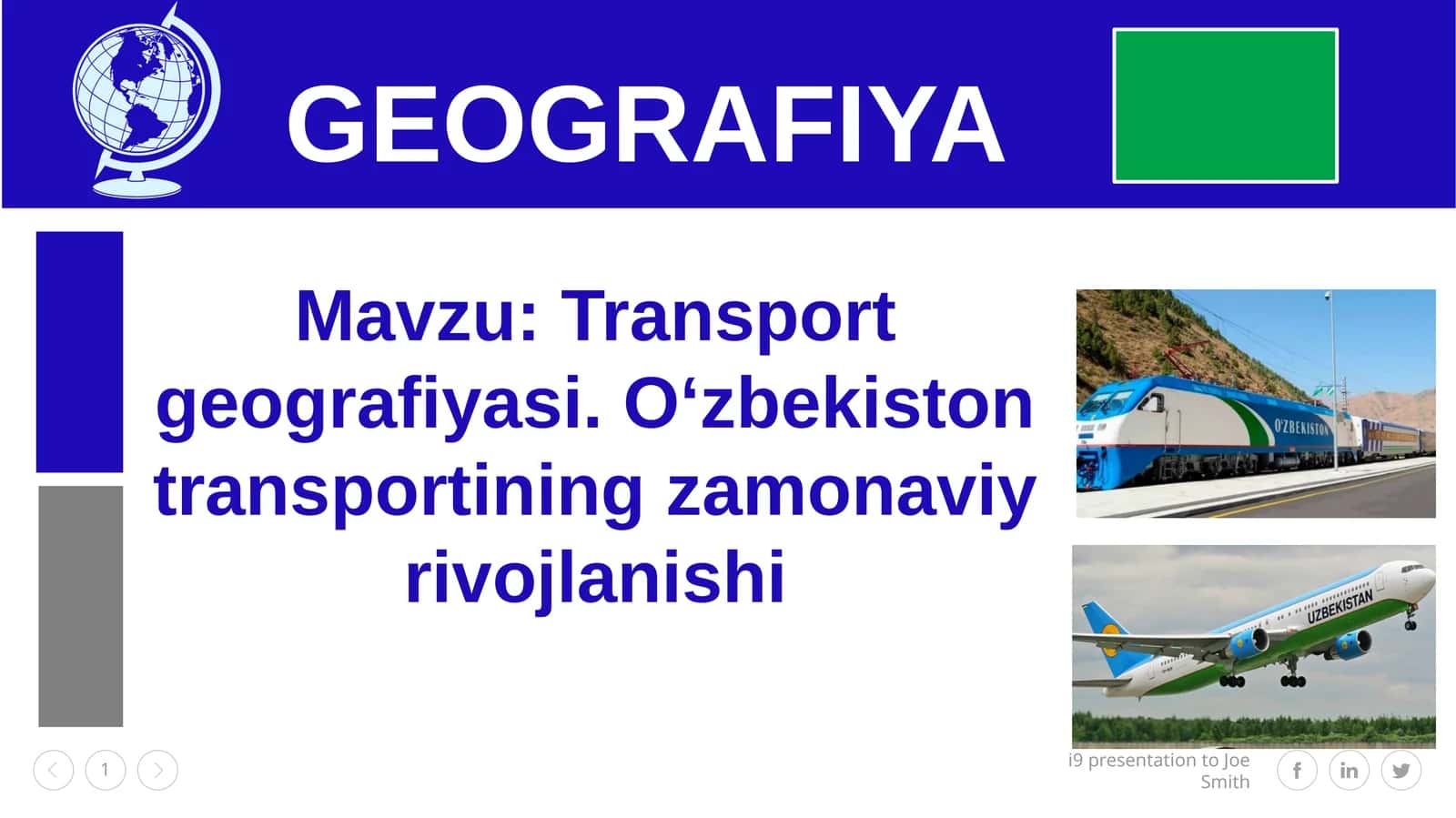 Transportgeografiyasi.O‘zbekistontransportiningzamonaviyrivojlanishi