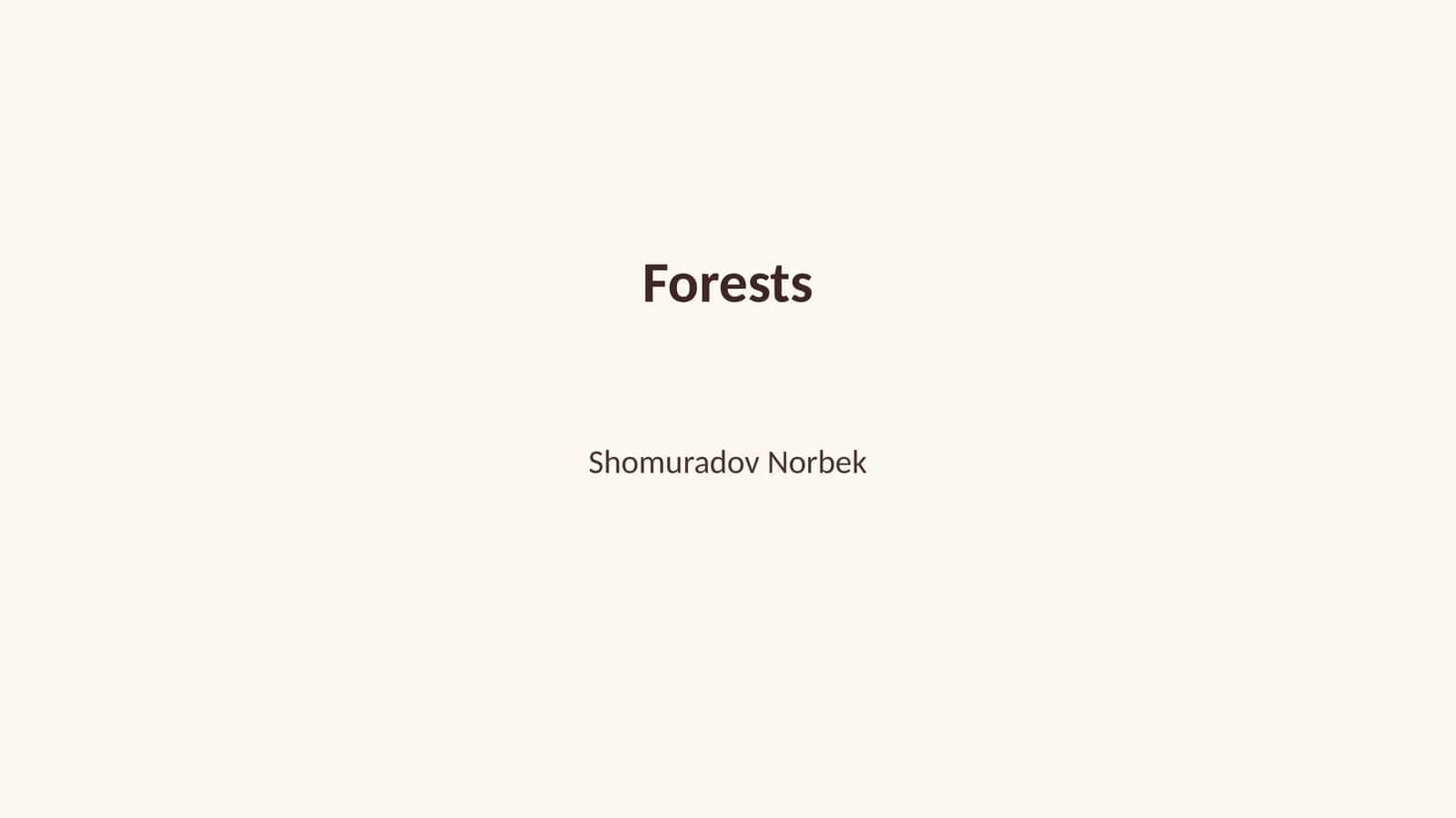 Forests