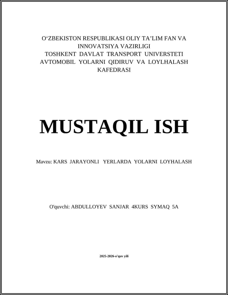 Kars Jarayonli Yerlarda Yo'llarni Loyhalash