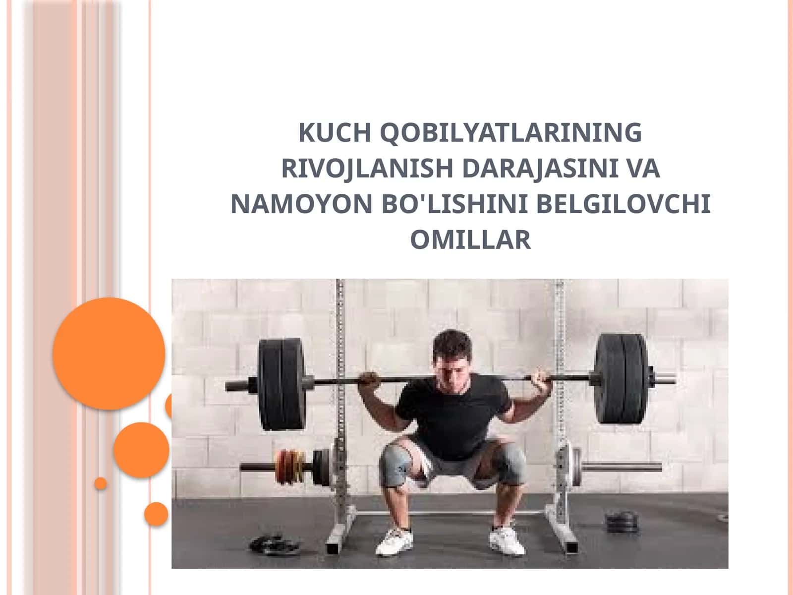 Kuch qobiliyatlarining rivojlanish darajasini namoyon bo'lishini belgilovchi omillar