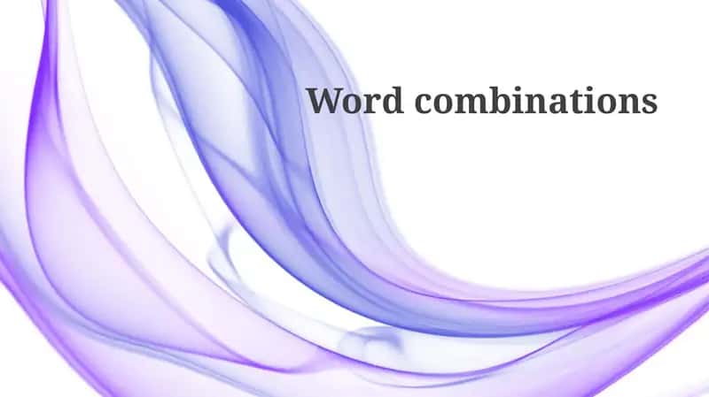 Understanding Word Combinations