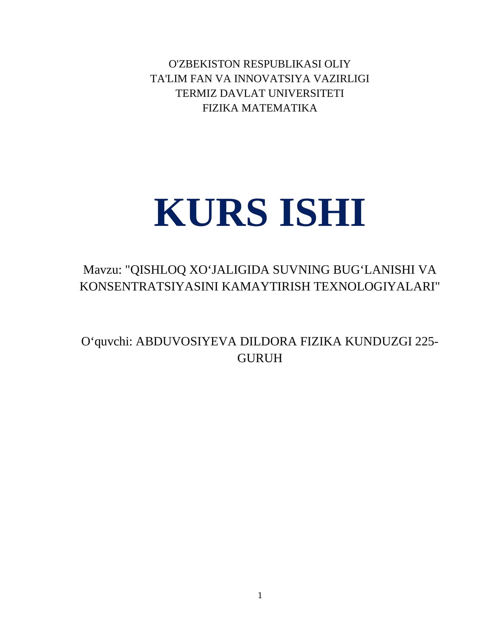 "QISHLOQ XOʻJALIGIDA SUVNING BUGʻLANISHI VA KONSENTRATSIYASINI KAMAYTIRISH TEXNOLOGIYALARI"