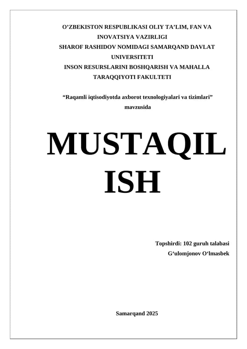 Raqamli iqtisodiyotda axborot texnologiyalari va tizimlari