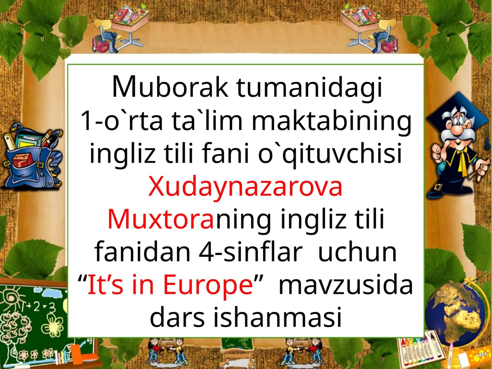 “It’s in Europe” mavzusi