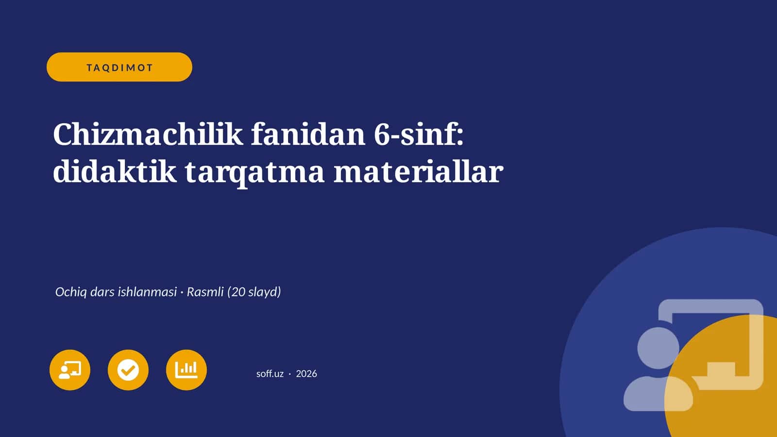 Chizmachilik fanidan 6-sinf: didaktik tarqatma materiallar