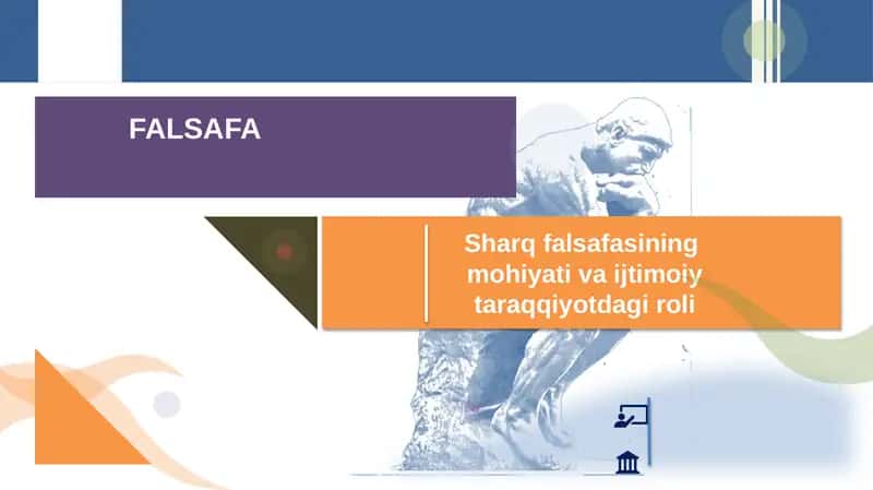 Sharq falsafasining ijtimoiy hayotdagi o'rni