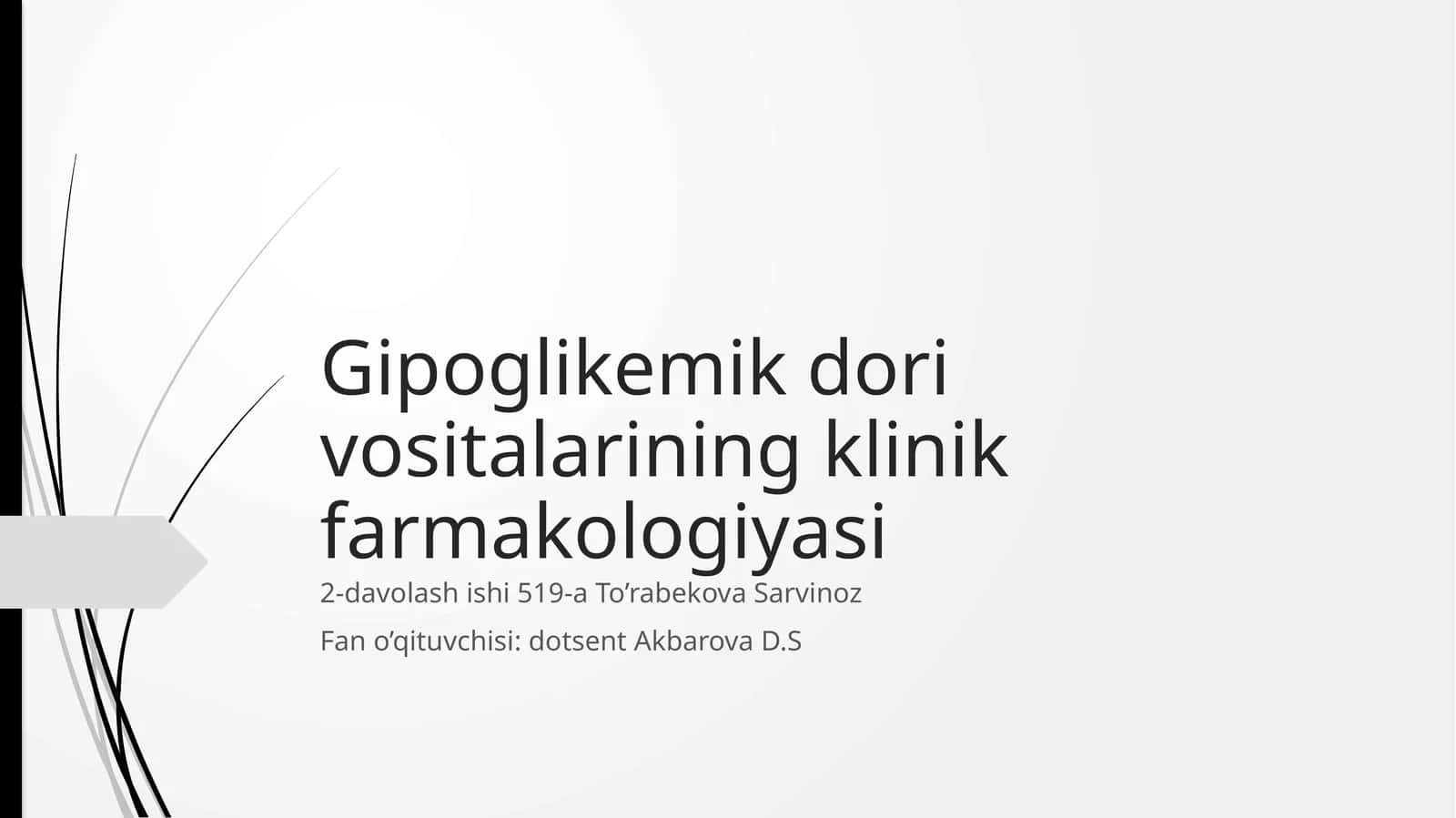 Gipoglikemik dorivositalarining klinik farmakologiyasi