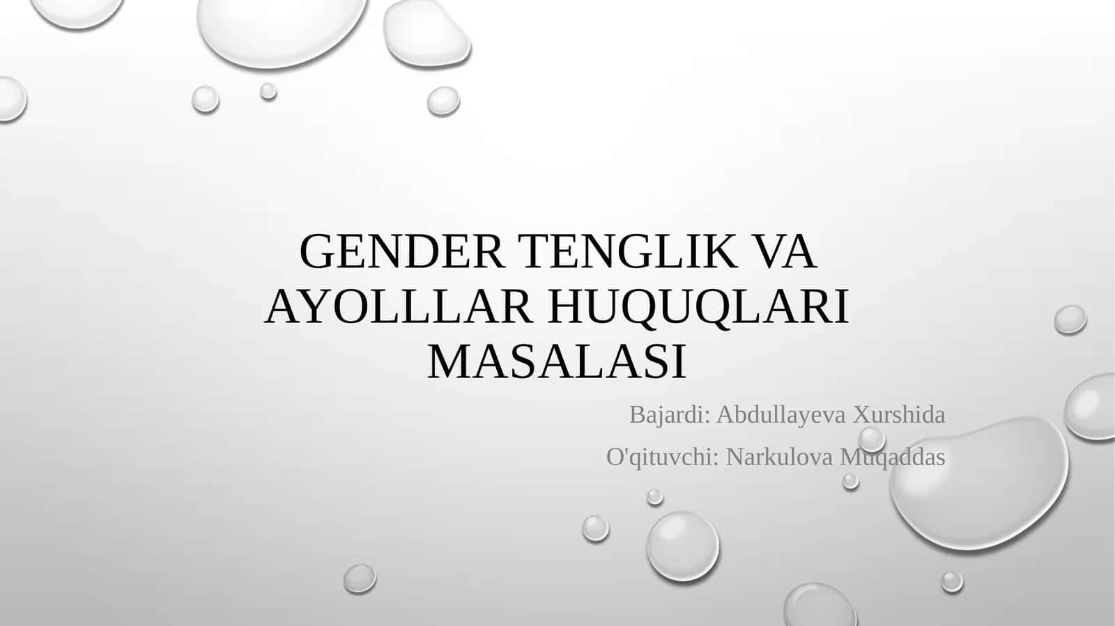 Gender tenglik va ayollar huquqlari masalasi