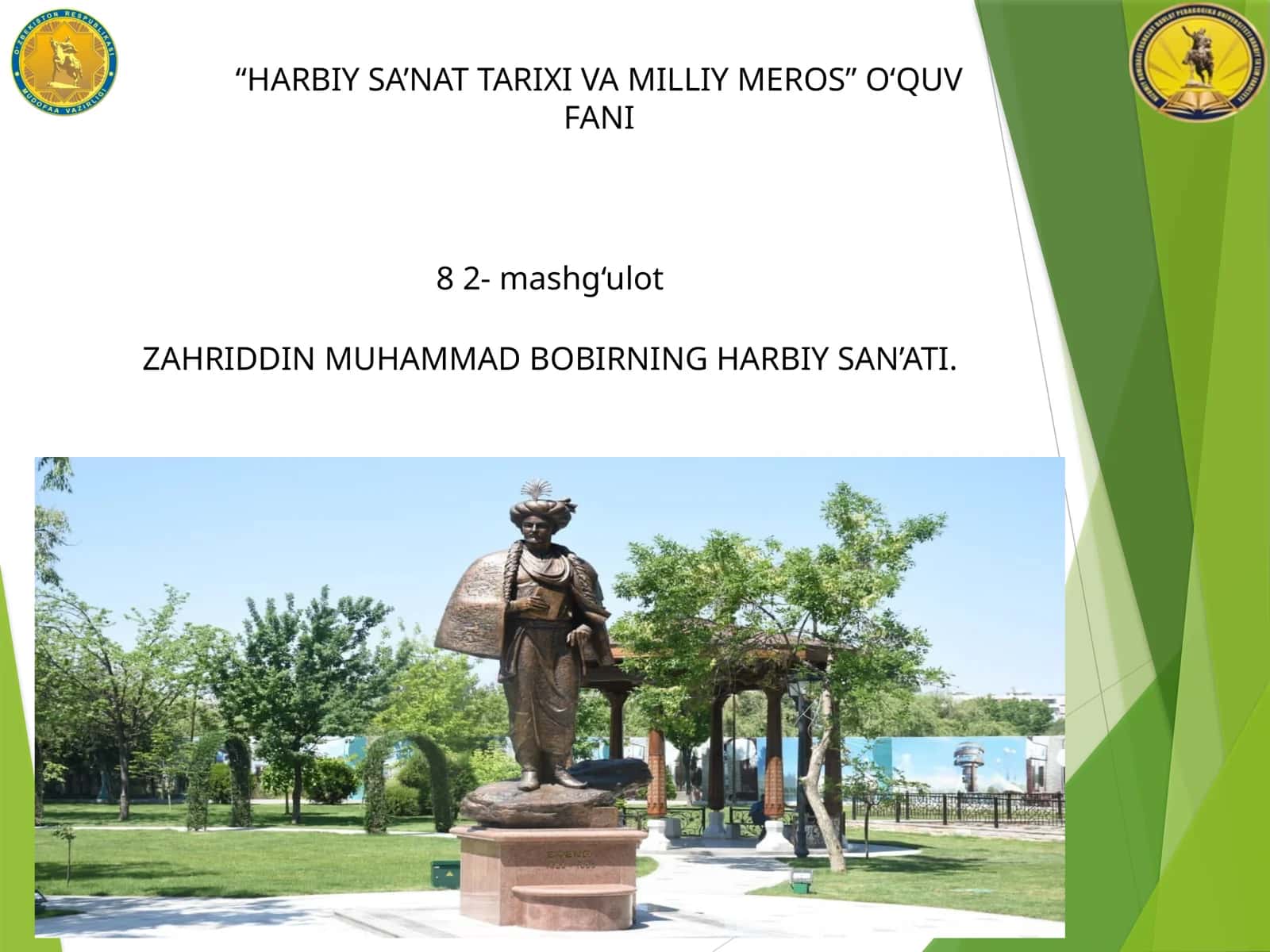HARBIY SA’NAT ТАRIХI VA MILLIY MEROS