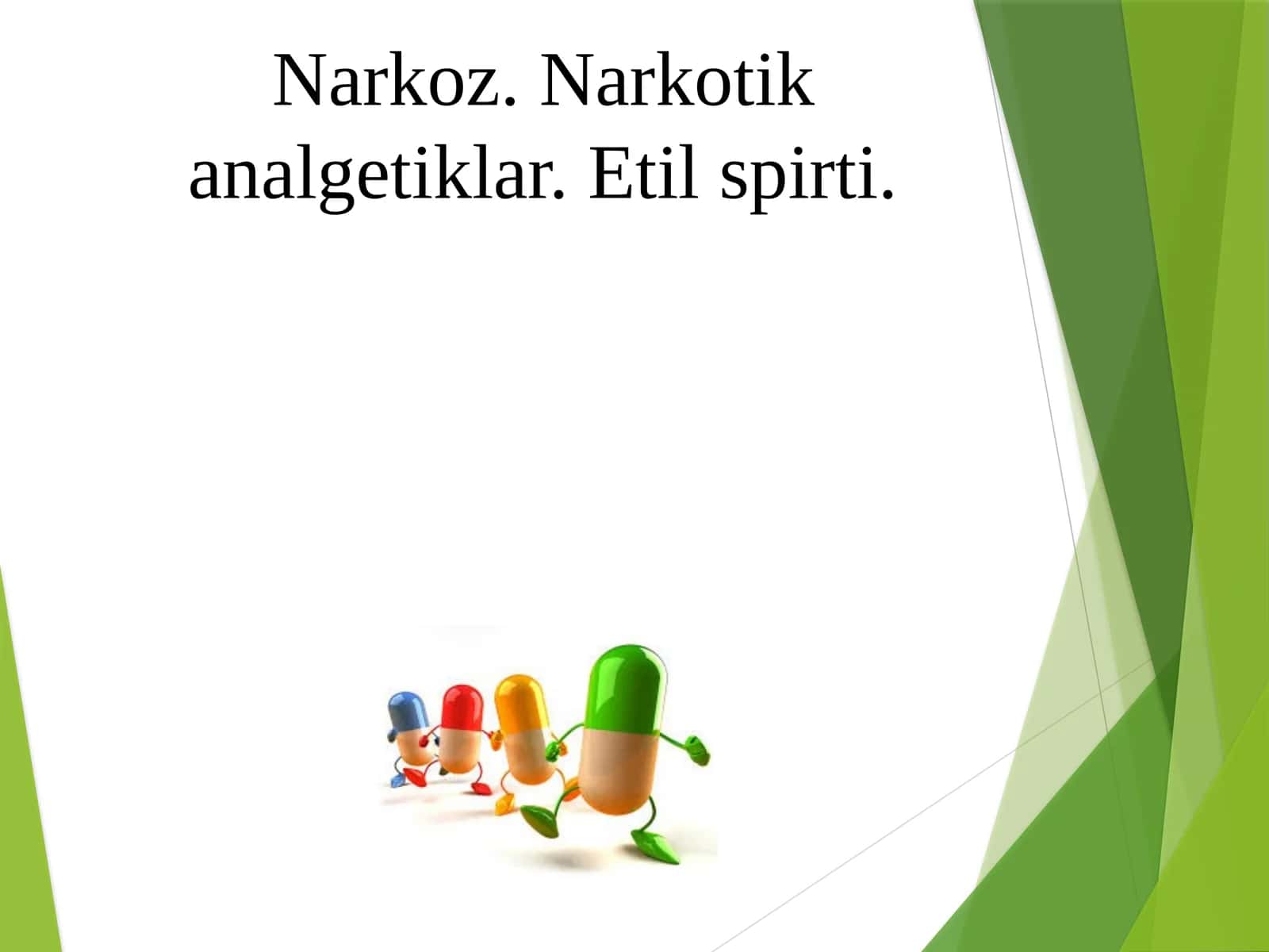 Narkoz.Narkotikanalgetiklar.Etilspirti