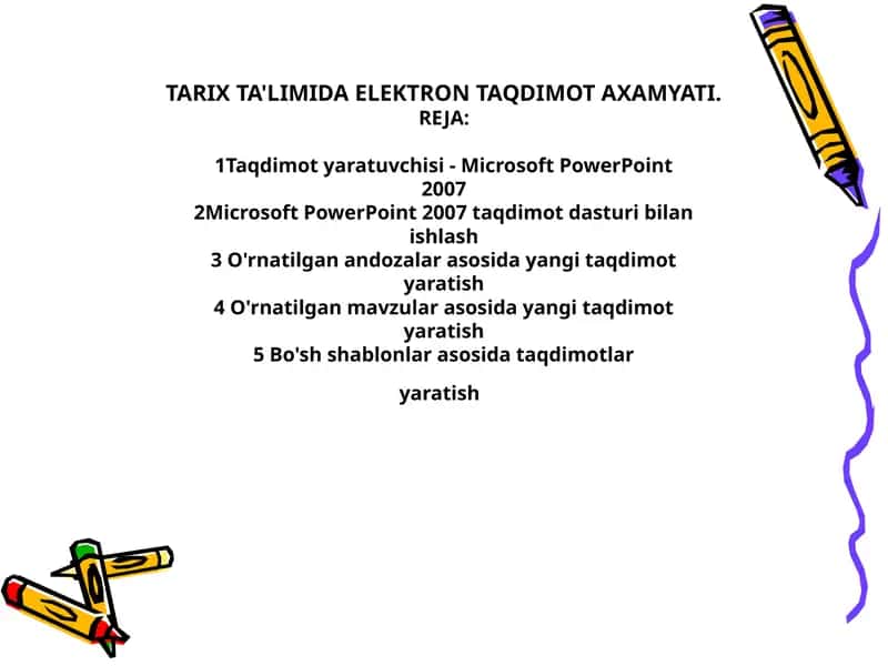 TARIX TA'LIMIDA ELEKTRON TAQDIMOT AXAMYATI
