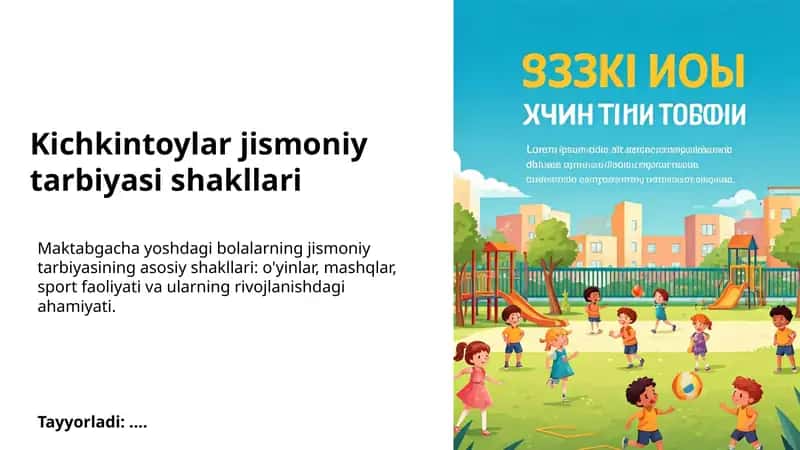 Kichkintoylar jismoniy tarbiyasi shakllari