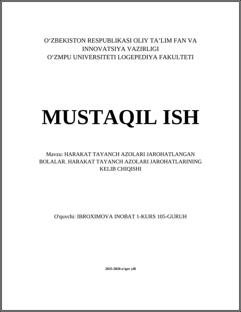 HARAKAT TAYANCH AZOLARI JAROHATLANGAN BOLALAR. HARAKAT TAYANCH AZOLARI JAROHATLARINING KELIB CHIQISHI