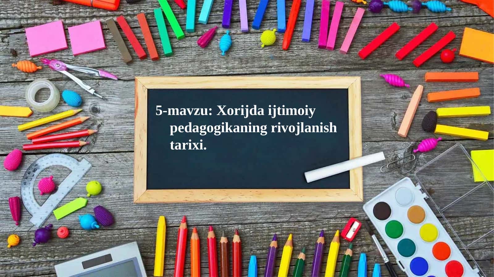 Xorijda ijtimoiy pedagogikaning rivojlanish tarixi